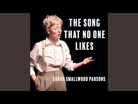 The Song That No One Likes