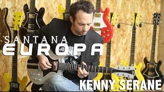 SANTANA - Europa played by Kenny Serane