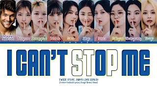 Download lagu TWICE I CAN’T STOP ME (feat. BOYS LIKE GIRLS) Lyrics (Color Coded Lyrics) mp3