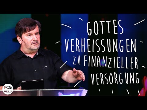 Gottes Verheißungen zu finanzieller Versorgung | Pastor Fred Lambert | FCG Wels