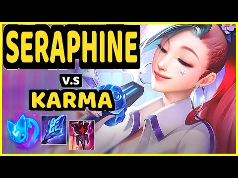 NANO (SERAPHINE) vs KARMA - BOTTOM SUPPORT GAMEPLAY - BR Ranked MASTER