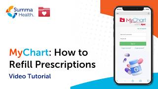 How to Refill Prescriptions in MyChart - Step by Step Video Tutorial | Summa Health