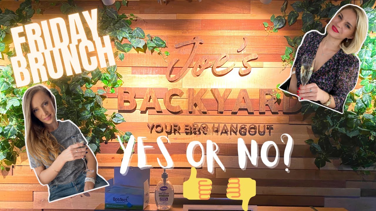 Joe's Backyard Friday BBQ BRUNCH|| WORTH IT OR NOT?!