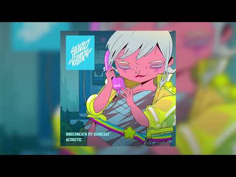 Studio Killers - Underneath My Raincoat (Acoustic)