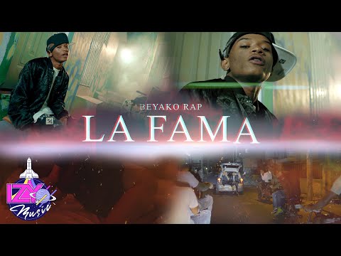 Beyako Rap - La Fama (Video Oficial)