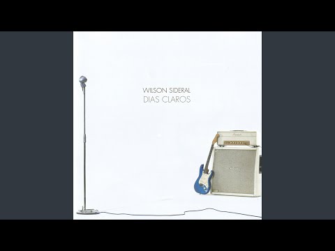 Todo Corpo Ouvido - Wilson Sideral