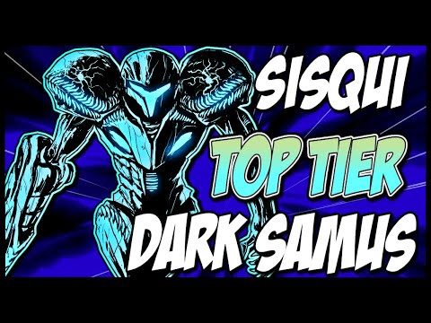 SISQUI DARK SAMUS IS TOP TIER