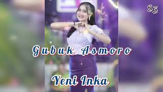 Download lagu GUBUK ASMORO - Yeni Inka mp3 Download lagu GUBUK ASMORO - Yeni Inka mp3