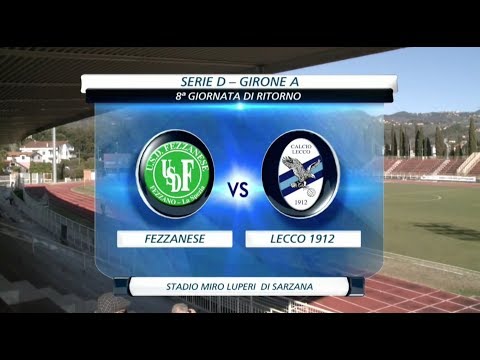 Serie D | Fezzanese - Lecco 1912 Highlights
