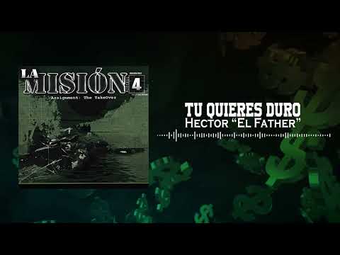 Dale Duro Papi - Hector El Father