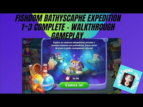Fishdom BathyScaphe Expedition 1~3 Complete - Walkthrough Gameplay.