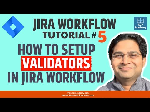 JIRA Workflow Tutorial 5 JIRA Workflow Validators