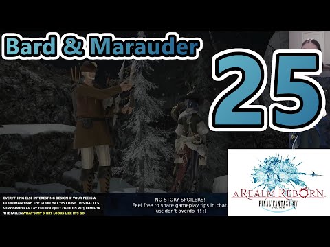 Final Fantasy XIV - A Realm Reborn - Bard & Marauder Quests (Part 25) (Stream 18/06/21)
