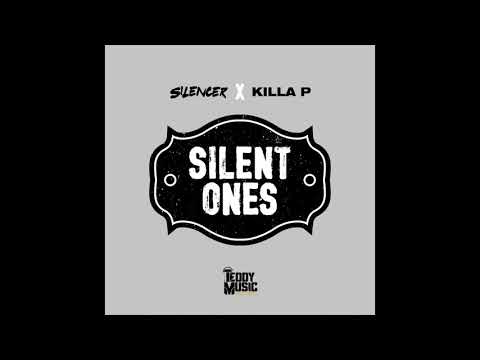 Silencer x Killa P - Silent Ones