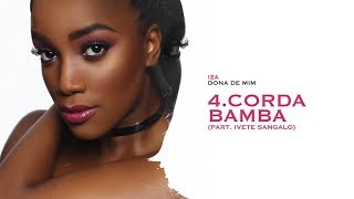 CORDA BAMBA - IZA (part. Ivete Sangalo) | Dona de Mim