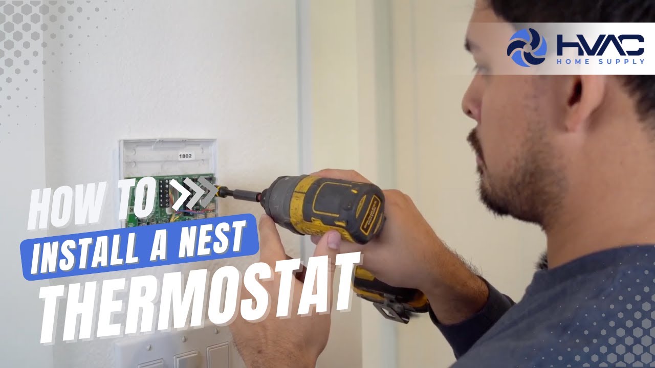 Home Supply How To’s – How to Install a Nest Thermostat