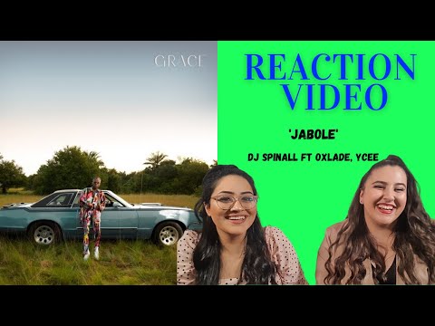 Just Vibes Reaction / DJ Spinall ft Oxlade, Ycee - Jabole / Grace Album