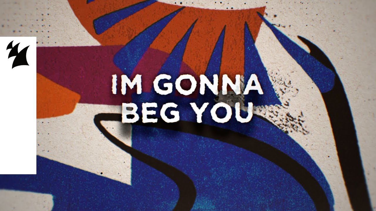 Beg You by Eelke Kleijn from Netherlands | Popnable