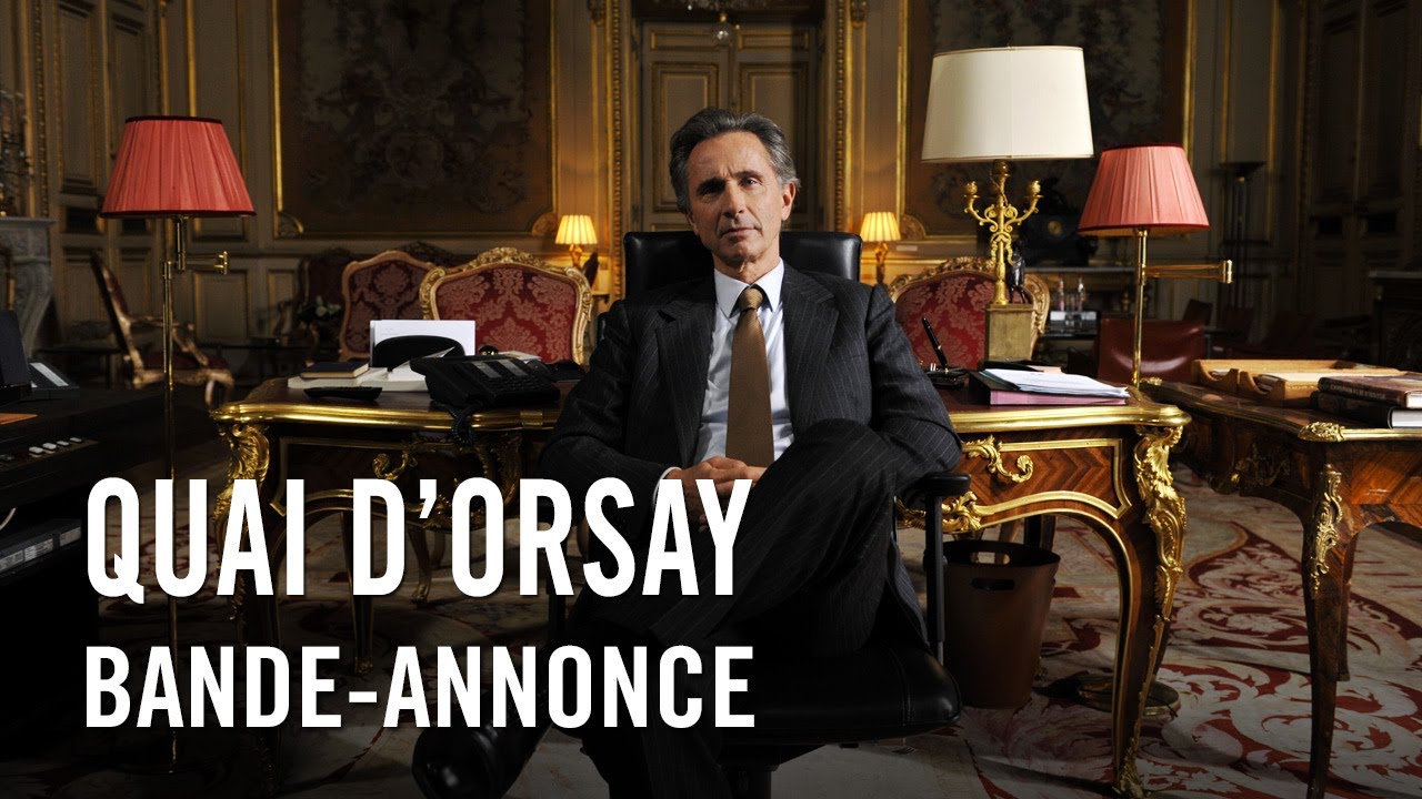 Quai d'Orsay - Bande Annonce VF
