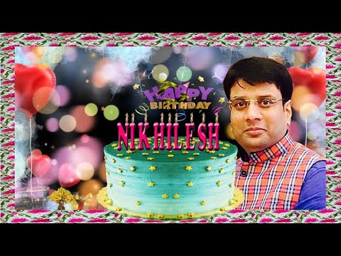 NIKHILESH KATARIA2021 HAPPY BIRTHDAY TO YOU