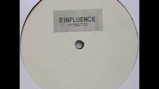 D'Influence - Hypnotize