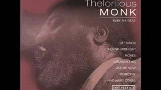 Ruby, my Dead -> Thelonious Monk