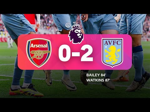 Arsenal vs Aston Villa (0-2) | All Goals & Extended Highlights | Premier League 2023/24