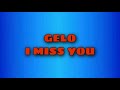 GELO - I MISS YOU (testo)