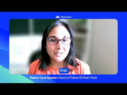 Flash Pack - Customer Success Story (Meera Vyas - Head of Talent)