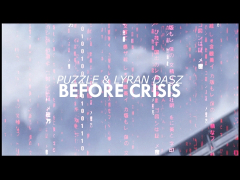 PUZZLE x LYRAN DASZ - "HYPER" [BEFORE CRISIS 24.02.2017]