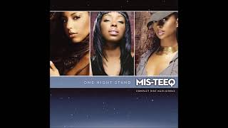 Mis-Teeq - One Night Stand (Audio HQ)