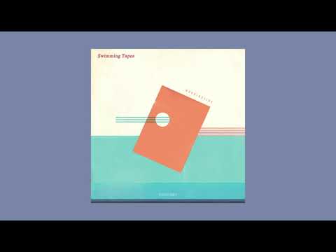 Swimming Tapes - Morningside [Full Album]