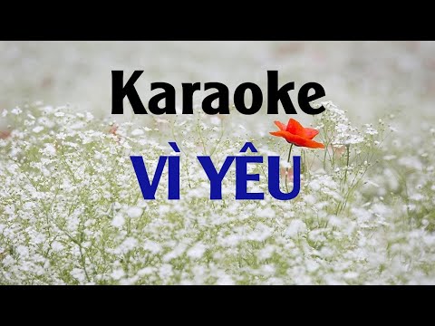 VÌ YÊU  (Karaoke) - Nhạc Thánh Tin Lành