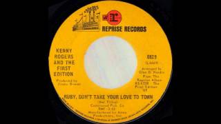 1969_066 - Kenny Rogers - Ruby, Don't Take Your Love To Town - (45)