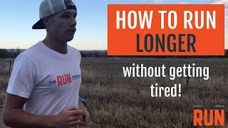 How_to_Run_Longer_Without_Getting_So_Tired