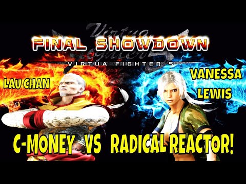 VF5FS- C-MONEY VS RADICAL REACTOR! (Virtua Fighter 5: Final Showdown)- Lau Chan Matches, Gaming, FGC