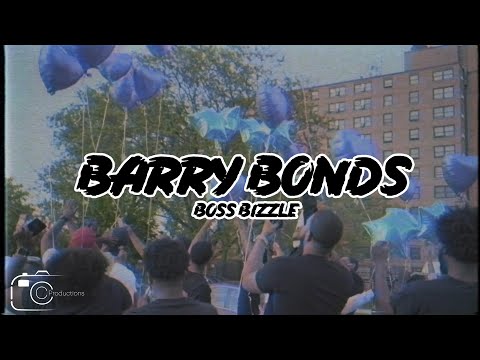 Boss Bizzle - Barry Bonds (Official Video)
