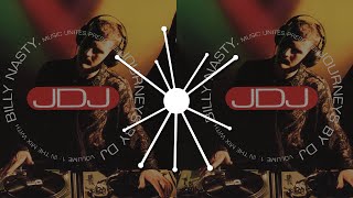 Journeys by DJ Vol 1. In the Mix with Billy Nasty - History of Progressive House - Super Progressive