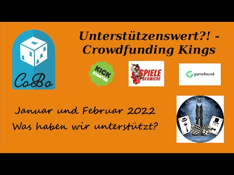 Crowdfunding Kings - Unterstützenswert!? - Das Crowdfunding-Magazin für Brettspiele - Folge 5