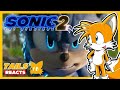 SO COOL!!!Tails Reacts To Sonic The Hedgehog 2(2022)-
