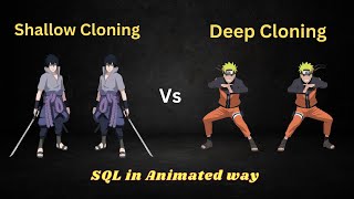 SQL Cloning Explained: When to Use Shallow or Deep Cloning?