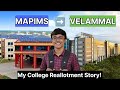 MAPIMS Velammal Round 2 Reallotment Story