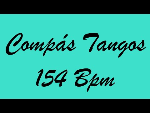 Compás Tangos 154 Bpm - Bases Flamencas