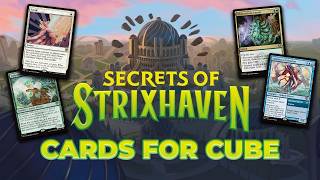 Best Secrets of Strixhaven Cards for Cube | Magic: The Gathering