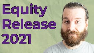 Equity Release Explained | What is Equity Release?