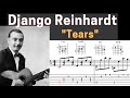 Django Reinhardt - "Tears" - (1937) - Virtual Guitar Transcription by Gilles Rea