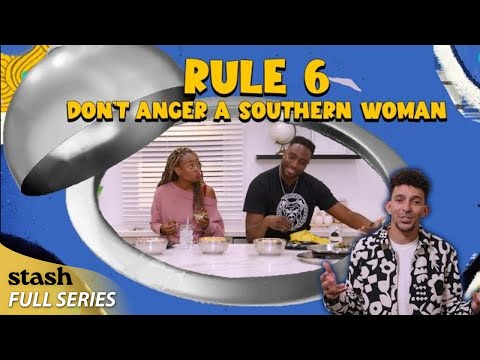 Rule 6: Don't Anger A Southern Woman | Two Bite Rule | S1E2 | Full Episode | Comedy Foodie Show