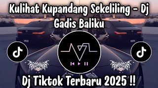 Download lagu KULIHAT KU PANDANG SEKELILING - DJ GADIS BALIKU | DJ TIKTOK TERBARU 2025 mp3 Download lagu KULIHAT KU PANDANG SEKELILING - DJ GADIS BALIKU | DJ TIKTOK TERBARU 2025 mp3
