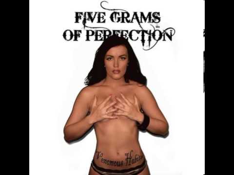 Five grams of perfection - Maybe