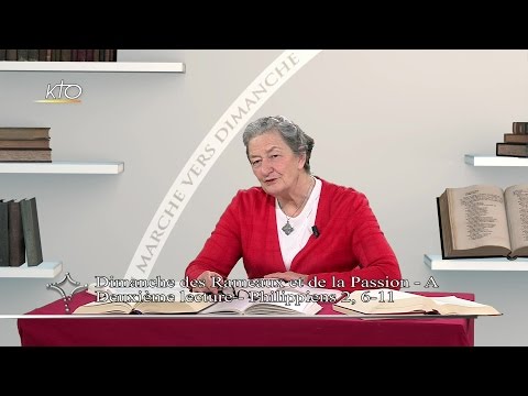Dimanche des Rameaux et de la Passion A - 2e lecture